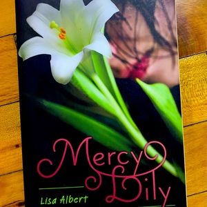 Mercy Lily book by Lisa Albert